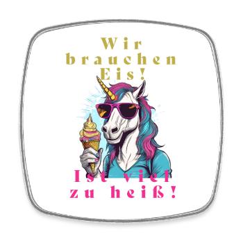Einhorn Eis vs. Hitze - Square fridge magnet - white - Front