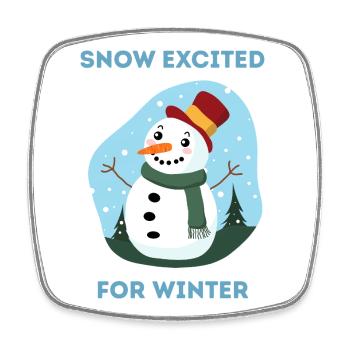 Schnee freut sich auf Winter-Schneemann-Kunst - Viereckiger Kühlschrankmagnet - Weiß - Vorne