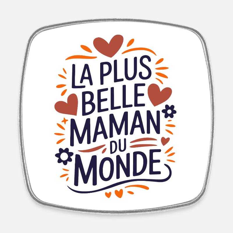 La plus belle Maman du Monde - Magnet carré - blanc