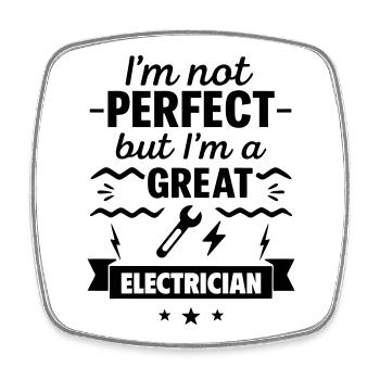 Nicht perfekt aber ein super Elektriker - Viereckiger Kühlschrankmagnet - Weiß - Vorne