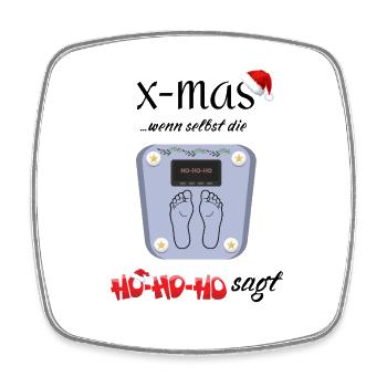 Xmas Ho Ho Ho Scale - Square fridge magnet - white - Front