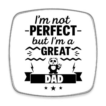 Not perfect, but a super dad - Square fridge magnet - white - Front