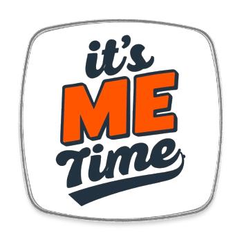 Its Me Time Bold Logo - Square fridge magnet - white - Front