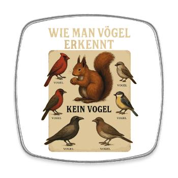 Vögel erkennen lustig Vogelbeobachtung Ornithologi - Viereckiger Kühlschrankmagnet - Weiß - Vorne