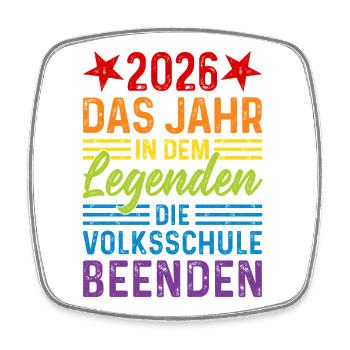 2026 Ending the Year in the Legends of Elementary School - Square fridge magnet - white - Front