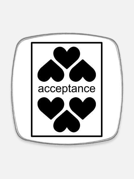 Acceptance  - Square fridge magnet - white