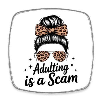 adulting_is_a_scam_png1 - Viereckiger Kühlschrankmagnet - Weiß - Vorne