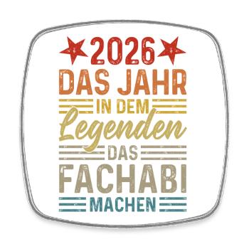 2026 L’année où les légendes obtiennent leur diplôme de fin d’études secondaires - Magnet carré - blanc - Devant