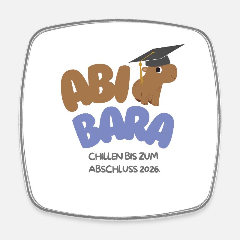 AbiBara 2026 Chilling until graduation - Square fridge magnet - white