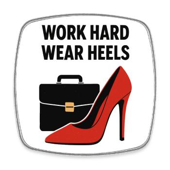 Business Babe : Talons à la Travail Dur - Magnet carré - blanc - Devant
