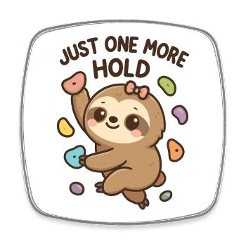 Boulderndes Kawaii Faultier – Just One More Hold - Viereckiger Kühlschrankmagnet - Weiß - Vorne