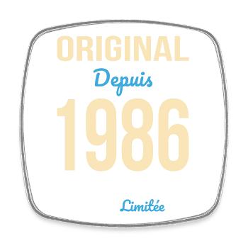 Original depuis 1986 – Anniversaire 40 ans - Magnet carré - blanc - Devant