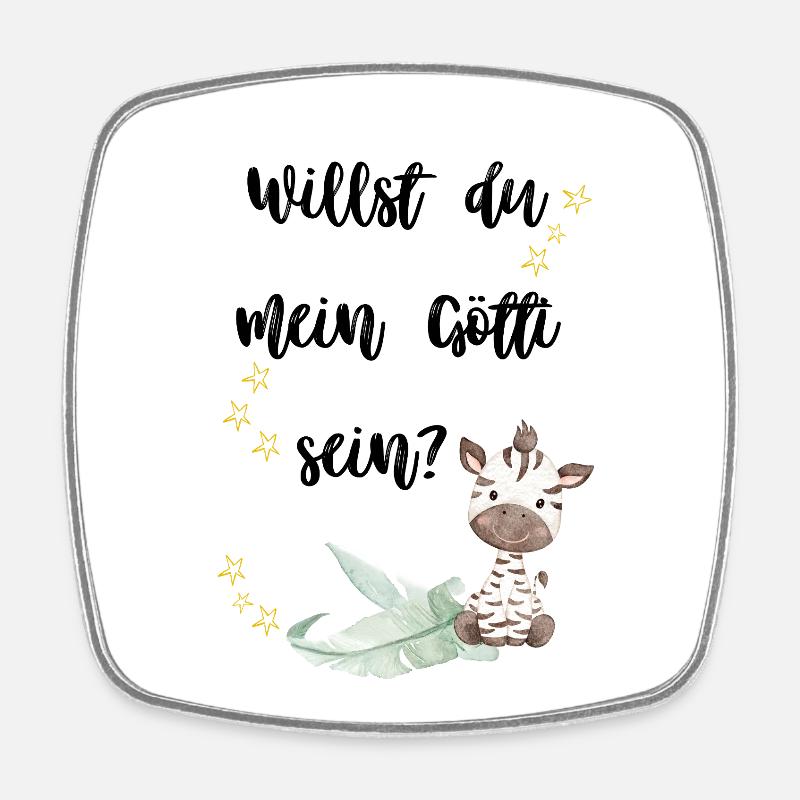 Willst du mein Götti sein?  - Viereckiger Kühlschrankmagnet - Weiß