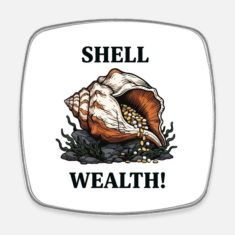 Shell Wealth Shell Pearls Wealth - Square fridge magnet - white