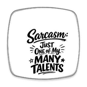 Sarcasm Saying Funny Statement - Square fridge magnet - white - Front