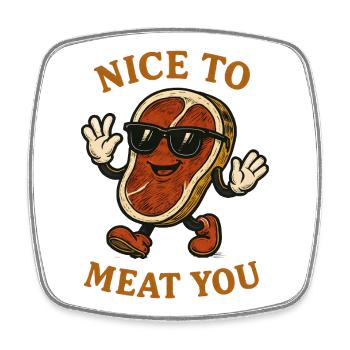 Nice to Meat You Steak Cartoon - Viereckiger Kühlschrankmagnet - Weiß - Vorne