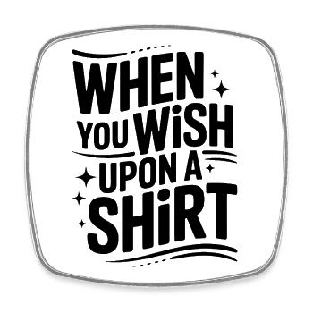 Märchen Wunsch T-Shirt - Viereckiger Kühlschrankmagnet - Weiß - Vorne