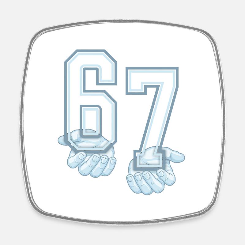 Six Seven 67 Meme - Magnet carré - blanc