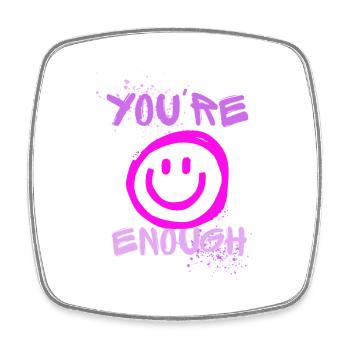 YOU ARE ENOUGH - Viereckiger Kühlschrankmagnet - Weiß - Vorne