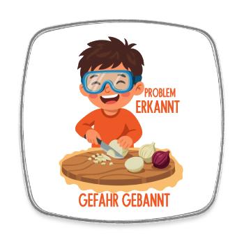 Problem Erkannt (Zwiebel) Gefahr Gebannt - Viereckiger Kühlschrankmagnet - Weiß - Vorne