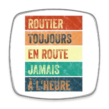 Routier Toujours en Route - Magnet carré - blanc - Devant