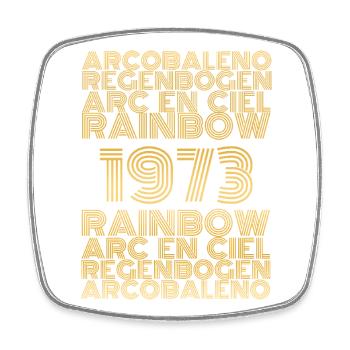 Arc-en-ciel 1973 - Magnet carré - blanc - Devant
