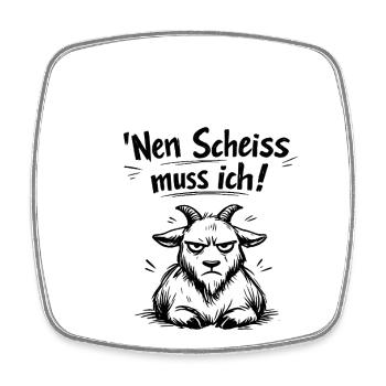 Nen Scheiss muss ich Ziege - Viereckiger Kühlschrankmagnet - Weiß - Vorne