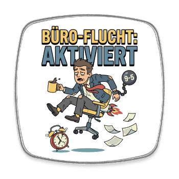 Büro Flucht 9 to 5 Humor Arbeit - Viereckiger Kühlschrankmagnet - Weiß - Vorne