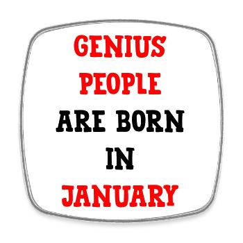 Baby-Geburtstag Januar-Genies-Humor - Viereckiger Kühlschrankmagnet - Weiß - Vorne