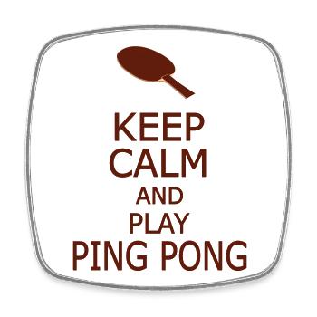 Restez calme et jouez au ping-pong – Drôle de tennis de table - Magnet carré - blanc - Devant