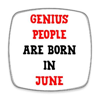 Baby Birthday Genies Born in June - Square fridge magnet - white - Front