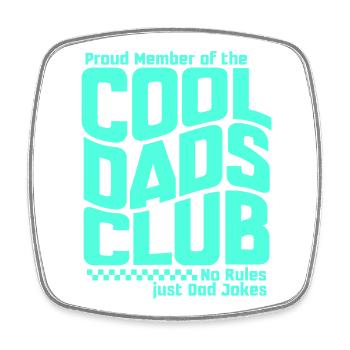 Cool Dads Club - Dad Father's Day Gift - Square fridge magnet - white - Front