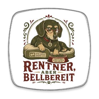 Pensioners but ready to bark - Square fridge magnet - white - Front