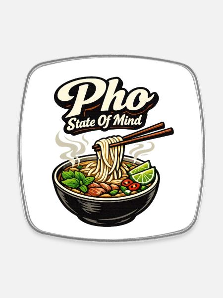 Pho State Of Mind Vintage Vietnamese Food - Square fridge magnet - white