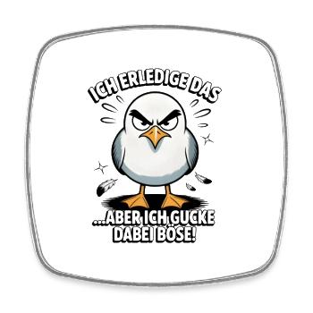 Ich mach das Möwe lustiger Büro Spruch - Viereckiger Kühlschrankmagnet - Weiß - Vorne
