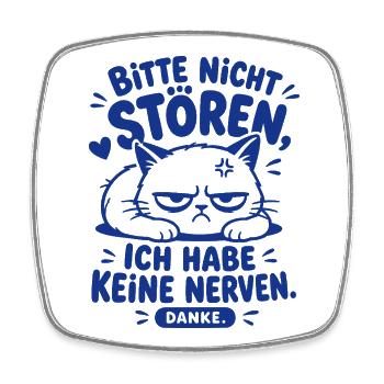 Bitte Nicht Stören Katze Humor - Viereckiger Kühlschrankmagnet - Weiß - Vorne