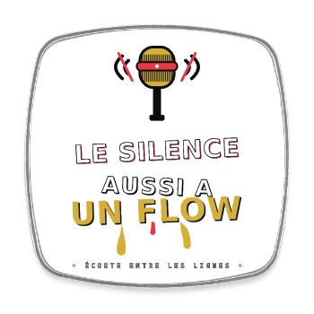Le Silence a un Flow - Magnet carré - blanc - Devant