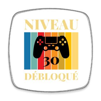 Niveau 30 Debloque T-Shirt Cadeau Humour - Magnet carré - blanc - Devant