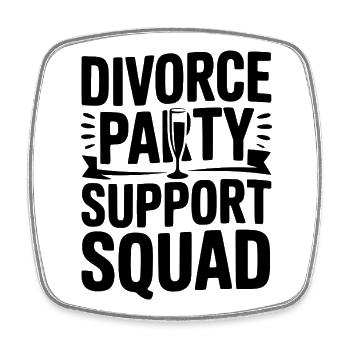 Escouade de soutien aux fêtes de divorce - Magnet carré - blanc - Devant