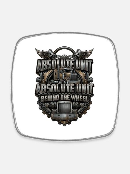 Absolute Unit Behind The Wheel - Square fridge magnet - white
