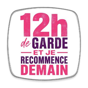T-shirt infirmière 12h de garde humour soignante  - Magnet carré - blanc - Devant
