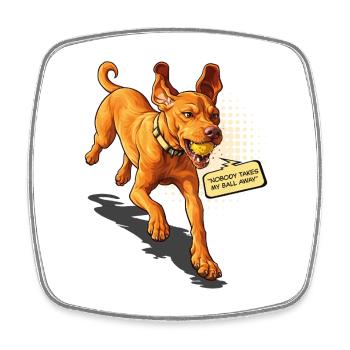 Personne ne m’enlève la balle – Drôle de chien Vizsla - Magnet carré - blanc - Devant