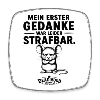 Lustiges Geschenk für Kollegen Schwarzer Humor - Viereckiger Kühlschrankmagnet - Weiß - Vorne