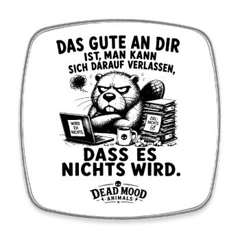 Schwarzer Humor | Sarkastischer Büro Spruch - Viereckiger Kühlschrankmagnet - Weiß - Vorne