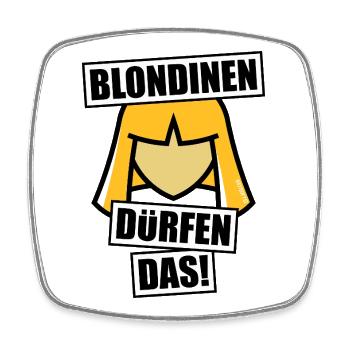 Blondinen Dürfen Das! (Blondine / Blond / V1 NEG) - Viereckiger Kühlschrankmagnet - Weiß - Vorne