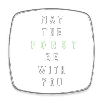 May the Forst be with you - (zentriert) - Viereckiger Kühlschrankmagnet - Weiß - Vorne