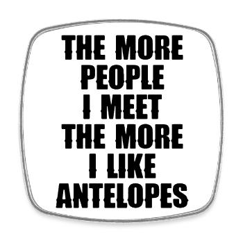 Antelope Saying Humor - Square fridge magnet - white - Front