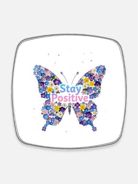 Blumiger Schmetterling Stay Positive - Viereckiger Kühlschrankmagnet - Weiß