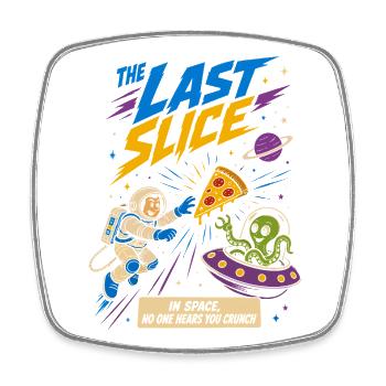 The last slice of pizza in space - Square fridge magnet - white - Front