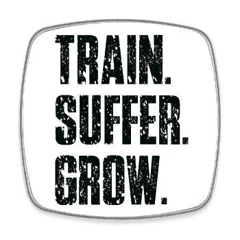 Devise Train Suffer Grow Grunge - Black - Magnet carré - blanc - Devant